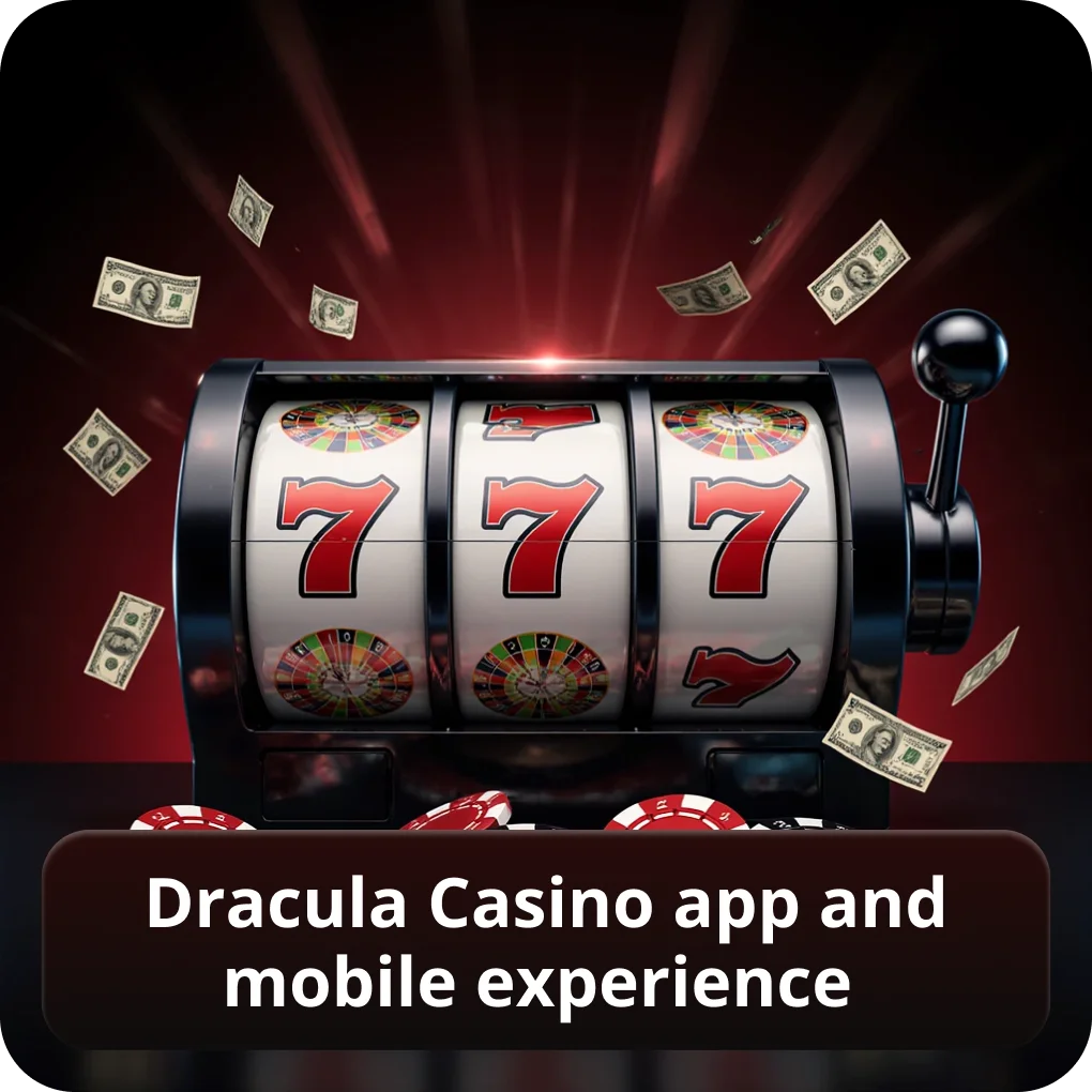 Dracula Casino app and mobile experience